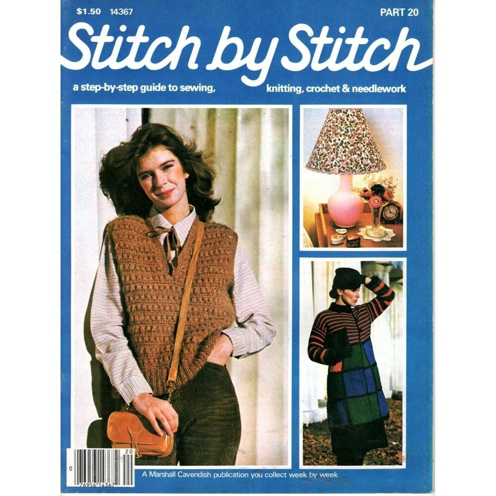 Stitch by Stitch Magazine Part 20 1982 Guide to Sewing, Knitting and Crochet